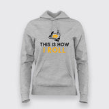 This Is How I Roll Blueprint Hoodies For Women Online