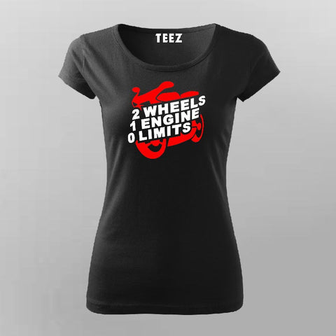 2 Wheels 1 Engine 0 Limits Motorcycle T-Shirt For Women Online India