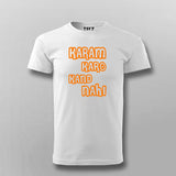 Karam Karo Kand Nahi Hindi Meme T-shirt For Men