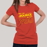 May The Source Be With You! Linux/Starwars Women's T-shirt