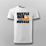 Hustle For That Muscles Gym Motivational T-shirt For Men Online teez 