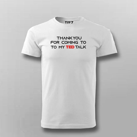 Ted Talk T-shirt For Men Online
