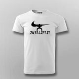 Just Lift It Nike Funny T-Shirt For Men India
