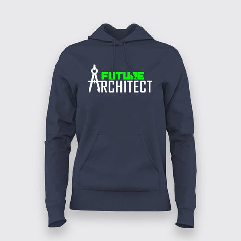 Future Architect Hoodies For Women Online India
