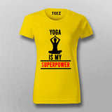 Yoga Is My SuperPower: Unleash Flexibility
