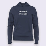 Fluent in JavaScript [JS] Hoodies For Women