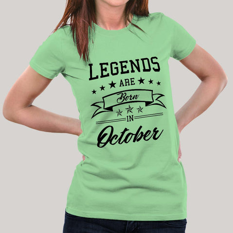 Legends are born in October Women's T-shirt