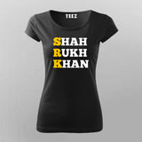 Shahrukh khan Round Neck  T-Shirt For Women