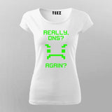 Really DNS - Tech Geek T-Shirt