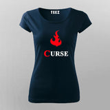 Curse Gaming T-Shirt For Women