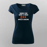 Sorry for what i said C++ while coding T-shirt for Women C++