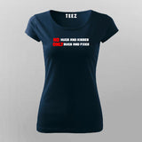 No Hugs and Kisses, Only Bugs and Fixes Funny Programmer  T-Shirt For Women India