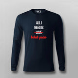 ALL I NEED IS BOHOT PAISA Hindi Funny T-shirt For Men