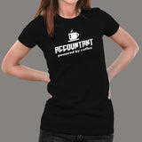 Accountant Powered By Coffee T-Shirt For Women India