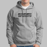 Accountants Work Their Assets Off Funny Hoodies For Men India