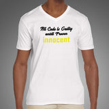 All Code Is Guilty Until Proven Innocent Funny Coding T-Shirt For Men