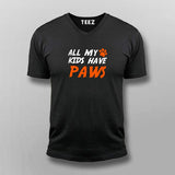 All My Kids Have Paws V Neck T-Shirt India