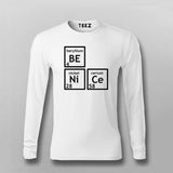Be Nice Periodically Funny T-shirt For Men
