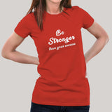 Be Strong Women T shirts India
