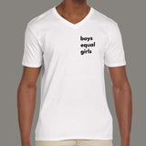 Boys Equal Girls V Neck T-Shirt For Men Online India