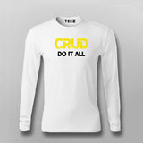 CRUD Create, read, update and delete Programmers Full sleeve T-shirt For Men Online Teez