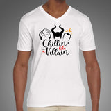 Chillin Like A Villain T-Shirt For Men