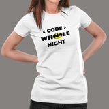 Code Whole Night T-Shirt For Women India