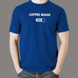 Coffee Mood on Men's T-shirt India