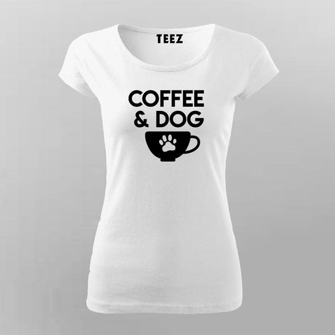 Coffee And Dog T-Shirt For Women Online India
