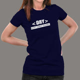 Don't Repeat Yourself - DRY Code Women's Tee