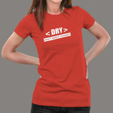 Don't Repeat Yourself - DRY Code Women's Tee
