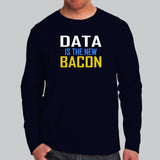 Data is the New Bacon Tech Men's Shirt