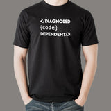 Computer Geeks - Diagnosed Code Dependent Coding T-Shirt For Men India