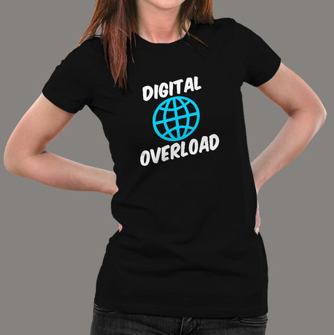 Digital Overload T-Shirt For Women's India