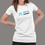 Digital Sorcery Funny Programming Humor Women’s Profession T-Shirt Online