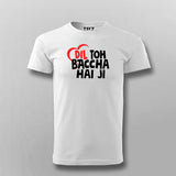 Dil Toh Bacha Hai Ji Funny Hindi T-shirt For Men