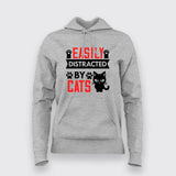 EASILY DISTRACTED BY CATS Hoodie For Women