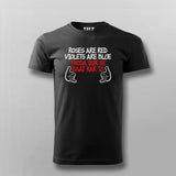 Roses Are Red Violets Are Blue Dur Se Baat Kar Tu Hindi T-shirt For Men Online Teez