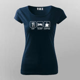 Eat Sleep Coffee T-Shirt For Women