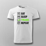 Eat Sleep Trade Repeat Funny Investors T-Shirt For Men