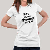 Eat Sleep Train Repeat Gym - Motivational Women's T-shirt