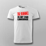 G code Is My 2nd Language Programmer T-shirt For Men