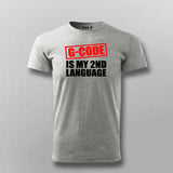 G code Is My 2nd Language Programmer T-shirt For Men