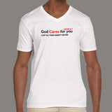 God Cares For You V Neck T-Shirt For Men Online India