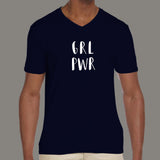 Girl Power GRL PWR V Neck T-Shirt For Men Online India