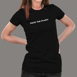 Hack The Planet Women's Cybersecurity Shirt