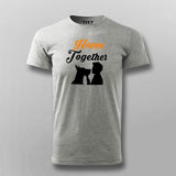 Happy Together Dog Lover T-Shirt For Men