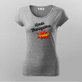 Hindi Teriyathu Poda Tamil T-shirt For Women India