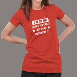 I'm In HR I Can't Fix Crazy But I Can Document It Funny Human Resources T-Shirt For Women Online India