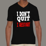 I dont quit I Restart - I Don't Quit I Restart Men's Gaming T-shirt